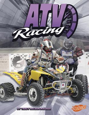 ATV Racing - Sosebee, Rick (Consultant editor), and Fox, Barbara (Consultant editor), and Maurer, Tracy Nelson