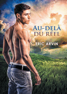 Au-Del? Du R?el