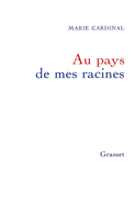 Au Pays De Mes Racines