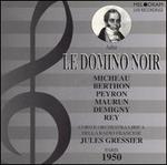 Auber: Le Domino Noir - Alda Noni (vocals); Bernard Demigny (vocals); Fernando Corena (vocals); Freda Betti (vocals); Gaston Rey (vocals);...