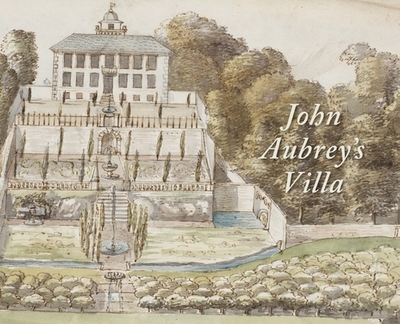 Aubrey's Villa - Bennett, Kate, and Davidson, Peter (Contributions by), and Williams, Kelsey Jackson (Contributions by)