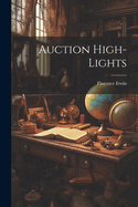 Auction High-Lights