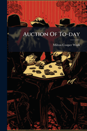 Auction of To-Day