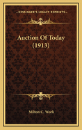 Auction of Today (1913)