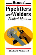 Audel Pipefitter's and Welder's Pocket Manual