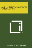 Audels Electrical Power Calculations