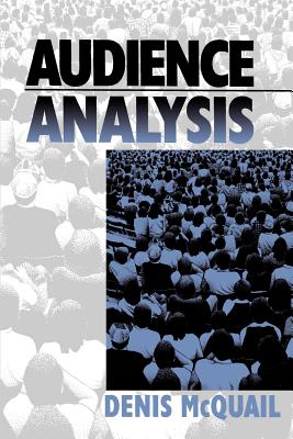 Audience Analysis - McQuail, Denis