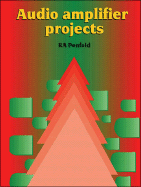 Audio Amplifier Projects