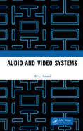 Audio and Video Systems