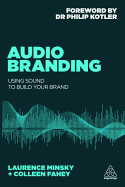 Audio Branding: Using Sound to Build Your Brand