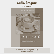 Audio CDs to Accompany Pause-Caf�