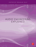 Audio Engineering Explained