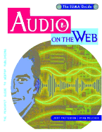 Audio on the Web: The Official IUMA Guide