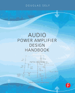 Audio Power Amplifier Design Handbook