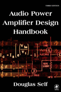 Audio Power Amplifier Design Handbook