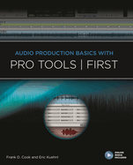 Audio Production Basics with Pro Tools First