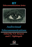 Audiovisual Telecommunications