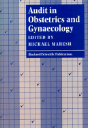 Audit in Obstetrics and Gynaecology