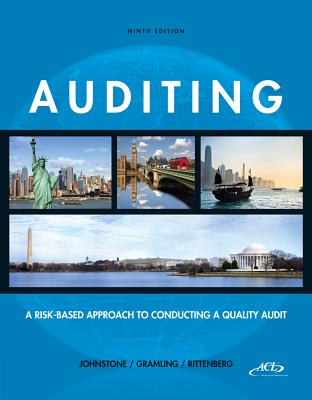Auditing: A Risk-Based Approach to Conducting a Quality Audit - Johnstone, Karla M, and Gramling, Audrey A, and Rittenberg, Larry E