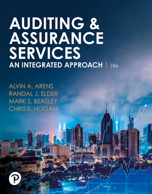 Auditing and Assurances Services: An Integrated Approach - Arens, Alvin A