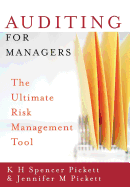Auditing for Managers: The Ultimate Risk Management Tool