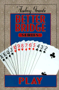 Audrey Grant's Better Bridge