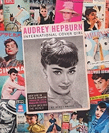 Audrey Hepburn: International Cover Girl