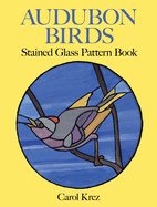 Audubon Birds Stained Glass Pattern Book