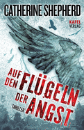 Auf den Fl?geln der Angst
