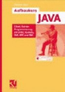 Aufbaukurs Java - Abts, Dietmar