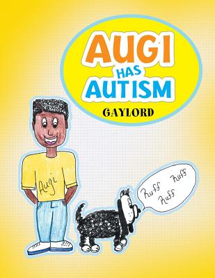Augi Has Autism - Gaylord