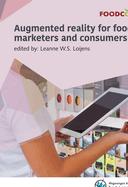 Augmented Reality for Food Marketers and Consumers