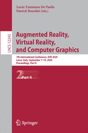 Augmented Reality, Virtual Reality, and Computer Graphics: 7th International Conference, Avr 2020, Lecce, Italy, September 7-10, 2020, Proceedings, Part I