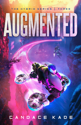 Augmented: Volume 3 - Kade, Candace