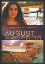 August Evening - Chris Eska