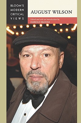 August Wilson - Bloom, Harold (Editor)