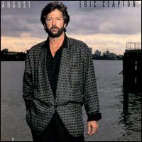 August - Eric Clapton
