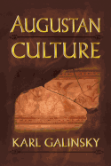Augustan Culture: An Interpretive Introduction