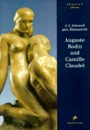 Auguste Rodin and Camille Claudel