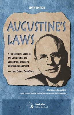 Augustine's Laws, Sixth Edition - Augustine, Norman R, and N Augustine, Chairman And Ceo