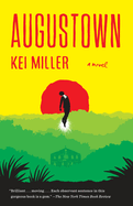 Augustown: Augustown: A Novel