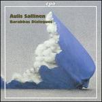 Aulis Sallinen: Barabbas Dialogues