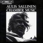 Aulis Sallinen: Chamber Music