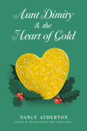 Aunt Dimity and the Heart of Gold