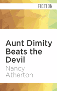 Aunt Dimity Beats the Devil