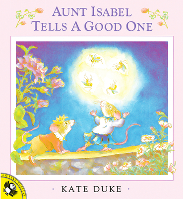 Aunt Isabel Tells a Good One - Duke, Kate