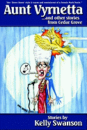Aunt Vyrnetta and Other Stories from Cedar Grove