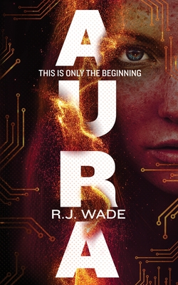 Aura - Wade, R J
