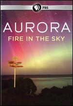 Aurora: Fire in the Sky