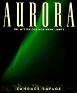 Aurora: The Mysterious Nothern Lights